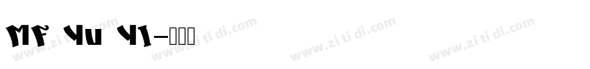 MF Yu YI字体转换